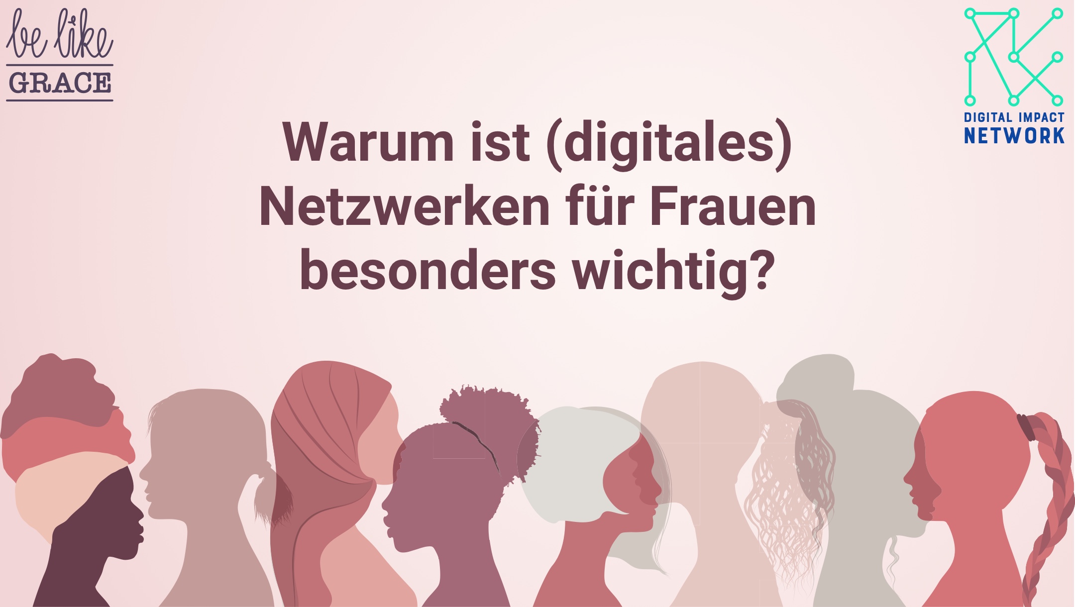 Warum ist Netzwerken für Frauen besonders wichtig?
